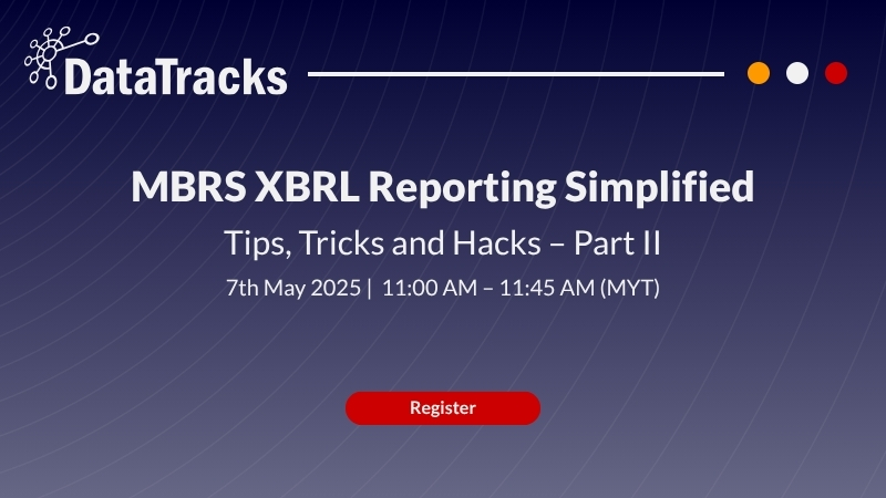 MBRS XBRL Reporting Simplified_ Tips, Tricks & Hacks Part II